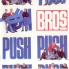 Bros - Push (1988)
