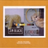 Jim Black - Dogs Of Great Indifference (2006)