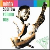 Mighty Sparrow - Volume One (1992)