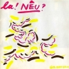 La! Neu? - Gold Regen (Gold Rain) (1998)