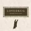 Lovedrug - Pretend You're Alive (2004)