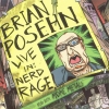 Brian Posehn - Live In: Nerd Rage (2006)