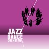 JAzz Dance ORchestra - Better than ever (2010)