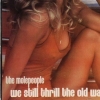 Te Molepeopple - We Still Thrill The Old Way (2007)
