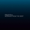 Orlando Voorn - Sessions From The Deep (2007)