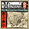 The Midways - Pay More And Get A Good Seat (2003)