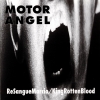 Motor Angel - ReSangueMarcio / KingRottenBlood (1995)