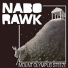 Nabo Rawk - Mount Olympus Steeze (2007)