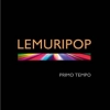 Lemuripop - Primo Tempo (2008)