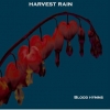 Harvest Rain - Blood Hymns (2006)