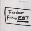 The Dead C - Trapdoor Fucking Exit (1990)