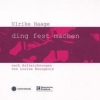 Ulrike Haage - Ding Fest Machen (2003)