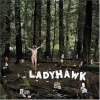 Ladyhawk - Ladyhawk (2006)