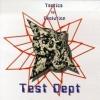 Test Dept. - Tactics For Evolution (1998)