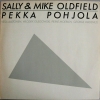 Pekka Pohjola - Sally & Mike Oldfield, Pekka Pohjola (1981)