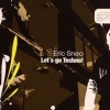 Eric Sneo - Let's Go Techno! (2007)