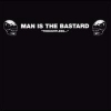 Man Is The Bastard - Thoughtless... (1996)