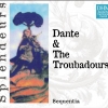 Sequentia - DHM Splendeurs: Dante & Les Troubadours (2004)