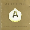 Altern 8 - Full On .. Mask Hysteria (1992)