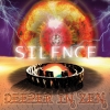 Deeper in Zen - Silence (2007)