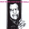 Deaf School - Don't Stop The World (1989)