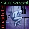 Mark 13 - Survival (1994)