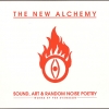 The New Alchemy - Sound, Art & Random Noise Poetry (2003)