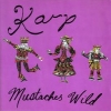 Karp - Mustaches Wild (1995)