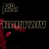 Eko Fresh - Hart(z) IV (2006)