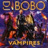 Dj Bobo - Vampires (2007)