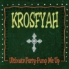Krosfyah - Ultimate Party - Pump Me Up 