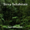 David Antony Clark - Terra Inhabitata (1993)
