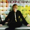 Born Crain - The Pleasure Of Your Company (2008)