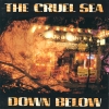 The Cruel Sea - Down Below (1990)