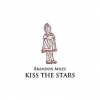 Brandon Miles - Kiss The Stars (2008)