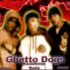Ghetto dogs - - (2010)