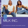 Milk Inc. - Essential (2005)