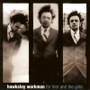 Hawksley Workman - For Him And The Girls (2000)