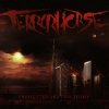 Terrorhorse - Unrequited and Unscathed (2010)