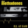 The Methadones - Ill At Ease (2000)