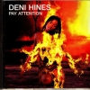 Deni Hines - Pay Attention (1998)