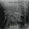 David Morley - Ghosts (2007)
