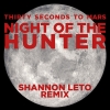 30 Seconds to Mars - Night of the Hunter (Shannon Leto Remix)