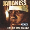 Jadakiss - Kiss Tha Game Goodbye (2001)