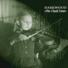 Darkwood - The Final Hour (2003)