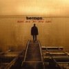 Berman - Send Me To The End (2006)