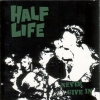 Half Life - Never Give In (1991)