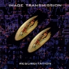 Image Transmission - Regurgitation (1995)