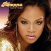 Rihanna Feat Jay-Z - Music Of The Sun (2005)
