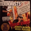 The Terrorists - Terror Strikes - Always Bizness, Never Personal (1991)